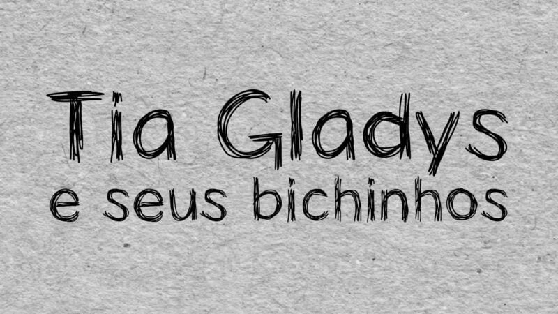 Tia Gladys e Seus Bichinhos (Programa – 1955)