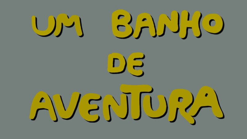 Um Banho de Aventura (Especial – 1991)